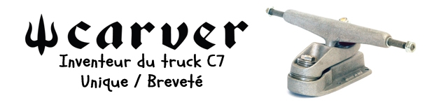 Trucks C7 CARVER