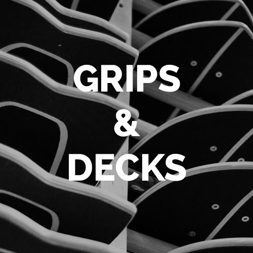 Grips & Decks
